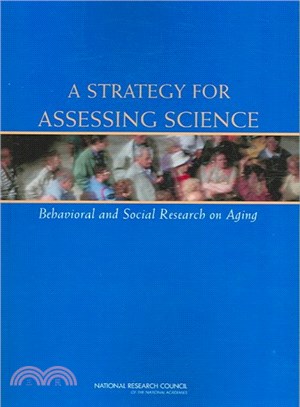 A Strategy for Assessing Science ― Behavior and Social Research on Aging