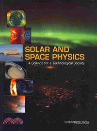 Solar and Space Physics—A Science for a Technological Society