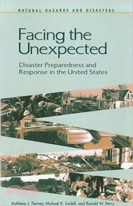 Facing the Unexpected：Disaster Preparedness and Response in the United States
