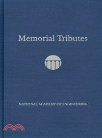 Memorial Tributes ― National Academy of Engineering Of The United States Of America