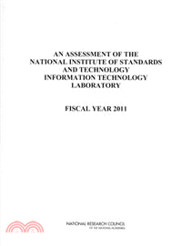 An Assessment of the National Institute of Standards and Technology Information Technology Laboratory—Fiscal Year 2011
