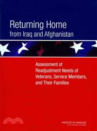 Returning Home from Iraq and Afghanistan ― Assessment of Readjustment Needs of Veterans, Service Members, and Their Families