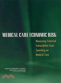 Medical Care Economic Risk—Measuring Financial Vulnerability from Spending on Medical Care