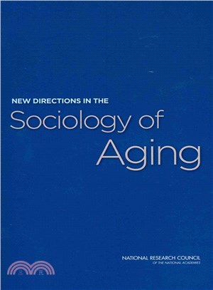 New Directions in the Sociology of Aging