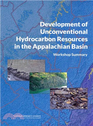 Development of Unconventional Hydrocarbon Resources in the Applachian Basin ― Workshop Summary