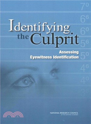 Identifying the Culprit ─ Assessing Eyewitness Identification