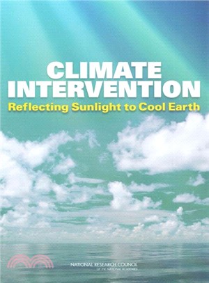Climate Intervention ― Reflecting Sunlight to Cool Earth