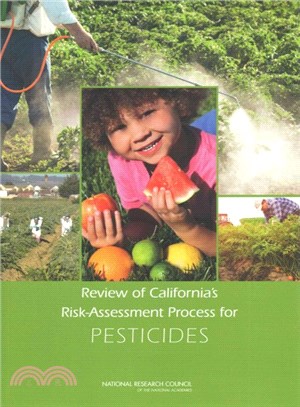 Review of California's Risk-assessment Process for Pesticides