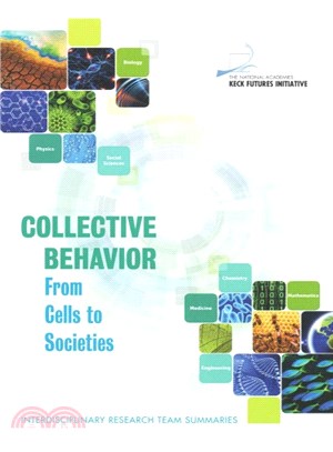 Collective Behavior ― From Cells to Societies: Interdisciplinary Research Team Summaries