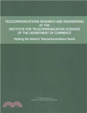<em>Telecommunications</em> Research <em>and</em> <em>Engineering</em> at the Institute for Telecommunication Sciences of the Department of Commerce