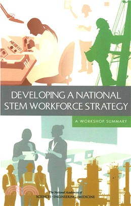 Developing a National Stem Workforce Strategy ― A Workshop Summary