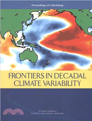 Frontiers in Decadal Climate Variability ― Proceedings of a Workshop