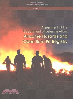 Assessment of the Department of Veterans Affairs Airborne Hazards and Open Burn Pit Registry