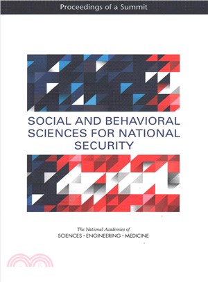 Social and Behavorial Sciences for National Security ― Proceedings of a Summit