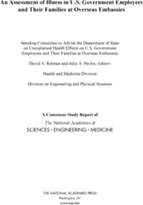 An Assessment of Illness in U.S. Government Employees and Their Families at Overseas Embassies