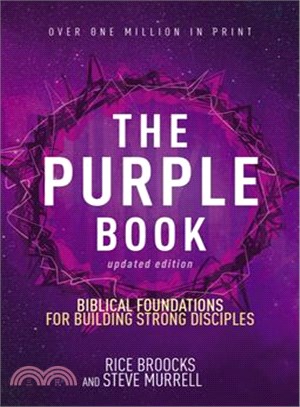 The Purple Book ─ Biblical Foundations for Building Strong Disciples