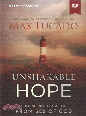 Unshakable Hope ― Building Our Lives on the Promises of God