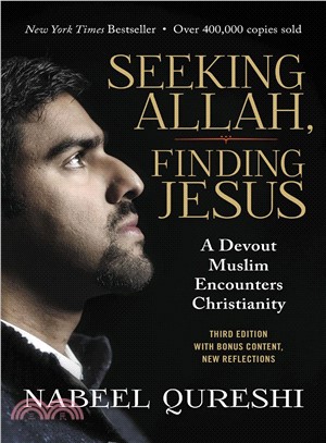 Seeking Allah, Finding Jesus ― A Devout Muslim Encounters Christianity