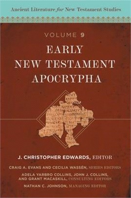 Early New Testament Apocrypha: 9