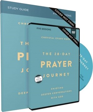 The 28-Day Prayer Journey Study Guide with DVD：Enjoying Deeper Conversations with God