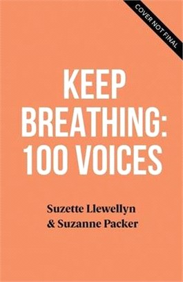 Still Breathing：100 Black Voices on Racism--100 Ways to Change the Narrative