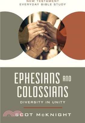 Ephesians and Colossians：Diversity in Unity