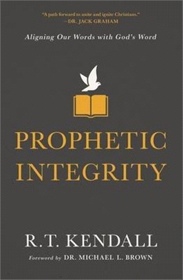 Prophetic Integrity: Aligning Our Words with God's Word