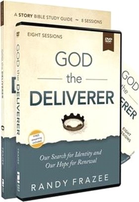 God the Deliverer Study Guide with DVD: Our Search for Identity and Our Hope for Renewal