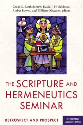 The Scripture and Hermeneutics Seminar, 25th Anniversary: Retrospect and Prospect