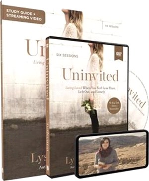 Uninvited Study Guide with DVD: Living Loved When You Feel Less Than, Left Out, and Lonely