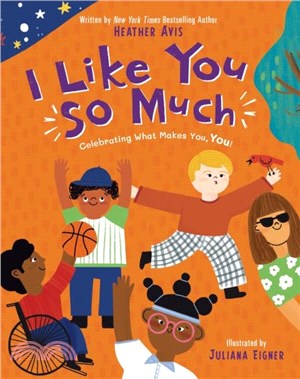 I Like You So Much：A powerful message of celebrating individuality and what makes you unique