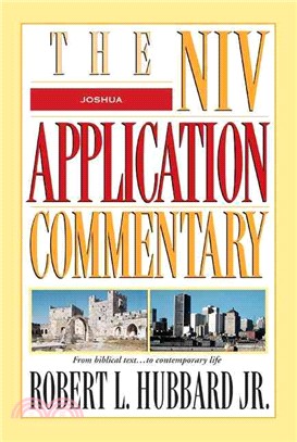 Joshua ─ The Niv Application Commentary from Biblical Text to Contemporary Life