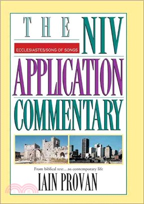 Ecclesiastes/Song of Songs ─ The Niv Application Commentary