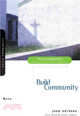 Build Community: Acts