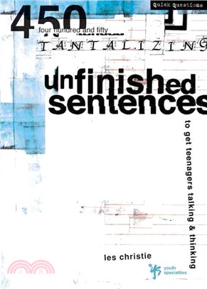 Unfinished Sentences ― To Get Teenagers Talking & Thinking