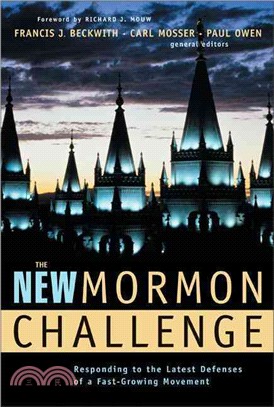 The New Mormon Challenge ─ Responding to the Latest Defenses of a Fast-Growing Movement