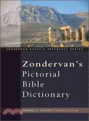 Zondervan Pictorial Bible Dictionary