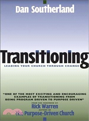 Transitioning ─ Leading Your Church Through Change