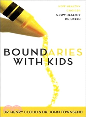 Boundaries With Kids ─ How Healthy Choices Grow Healthy Children