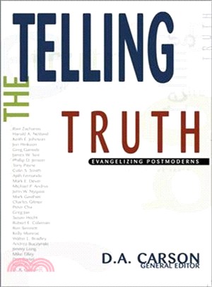 Telling the Truth ─ Evangelizing Postmoderns