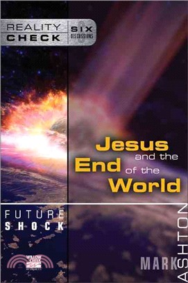 Future Shock ─ Jesus and the End of the World