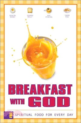 Breakfast With God: Spiritual Food for Every Day