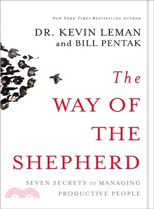 The Way of the Shepherd ─ Seven Ancient Secrets to Managing Productive People