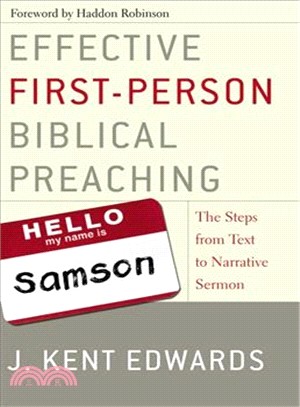 Effective First-person Biblical Preaching ─ The Steps From Text To Narrative Sermon