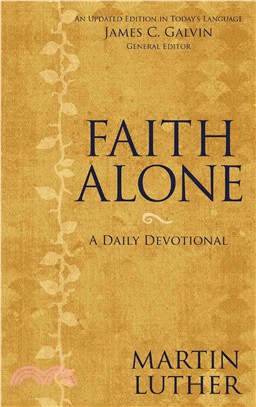 Faith Alone ─ A Daily Devotional