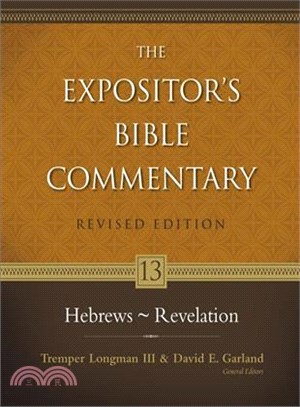 The Expositor's Bible Commentary ─ Hebrews Revelation