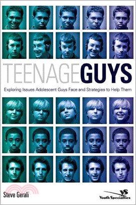 Teenage Guys ─ Exploring Issues Adolescent Guys Face And Strategies to Help Them