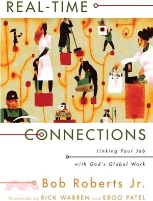 Real-Time Connections: Linking Your Job to God's Global Work