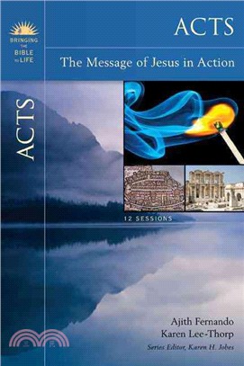 Acts ─ The Message of Jesus in Action