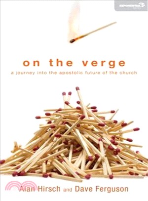 On the Verge ─ A Journey Into the Apostolic Future of the Church